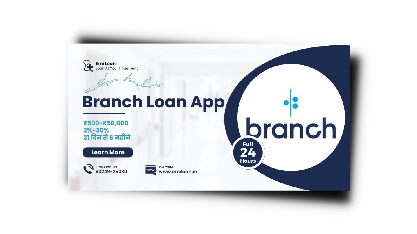 Branch Loan App से लोन कैसे लें? Branch Loan App Review 2023 |