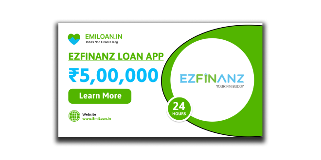 Ezfinanz Loan App से लोन कैसे ले ? Ezfinanz Loan App Review 2024 | Apply |