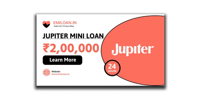 Jupiter Loan App से पर्सनल लोन कैसे प्राप्त करें ? Jupiter Loan App की ब्याज दर जाने।